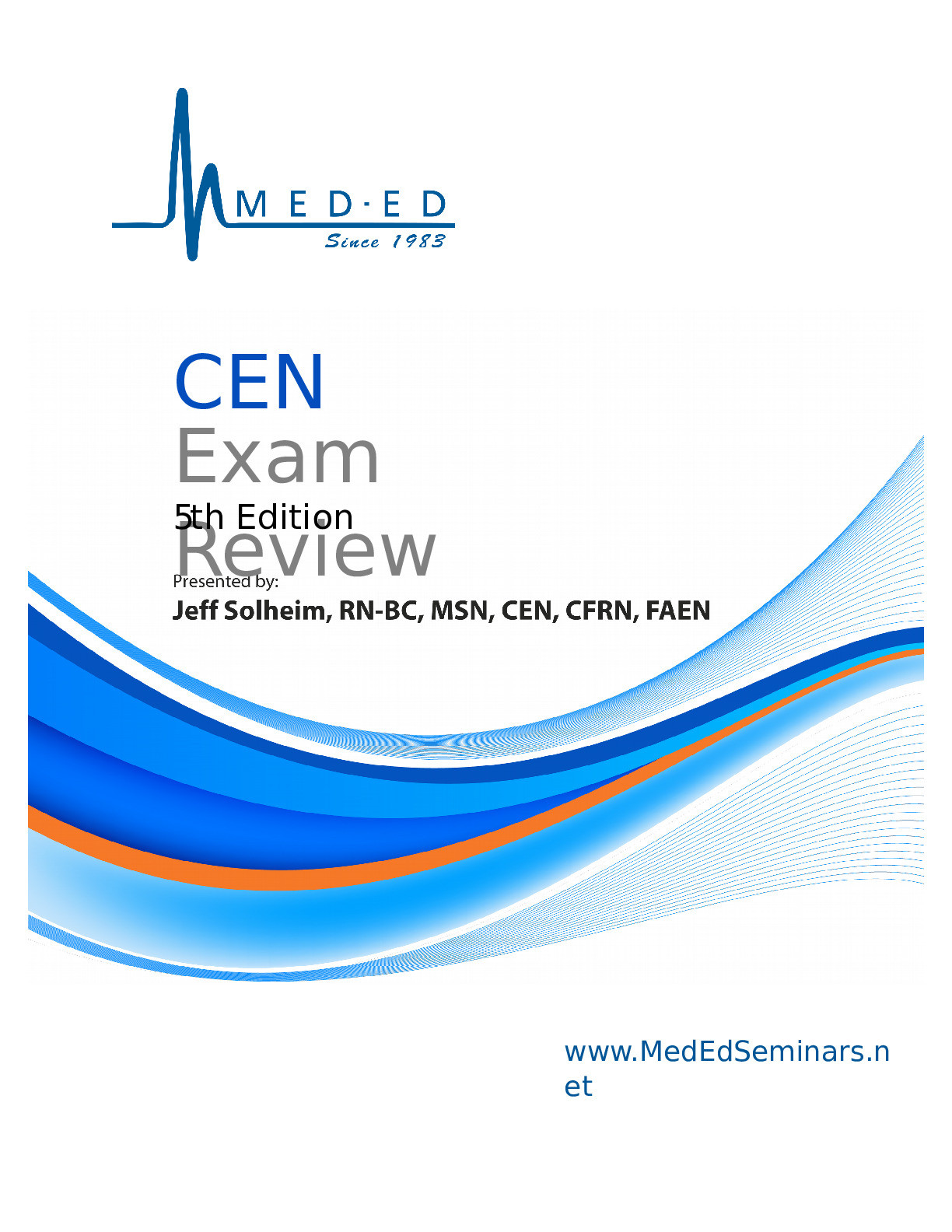 Study Guide CEN ,Exam Review