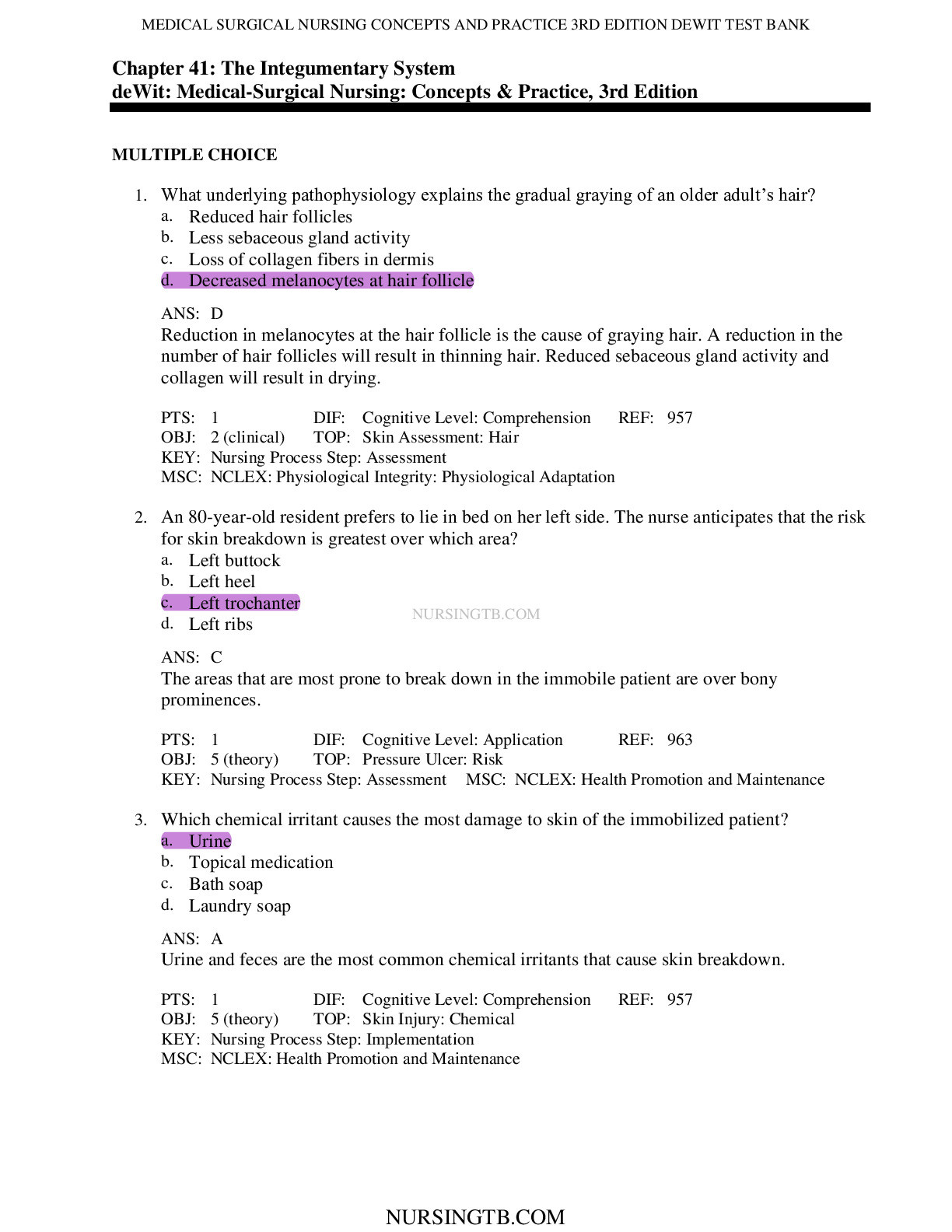 Chapter 41: The Integumentary System deWit: Medical-Surgical Nursing: Concepts & Practice, 3rd Edition